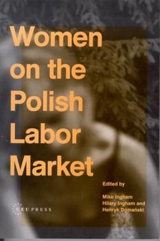 Hardcover Women on the Polish Labor Market Book