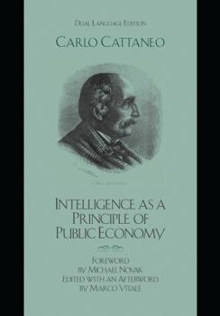 Paperback Intelligence as a Principle of Public Economy: del Pensiero Come Principio d'Economia Publica Book
