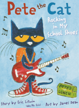 Library Binding Pete the Cat: Rocking in My School Shoes Book