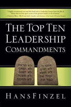 Paperback The Top Ten Leadership Commandments Book