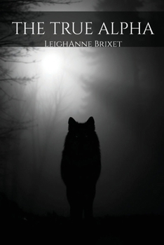Paperback The True Alpha Book