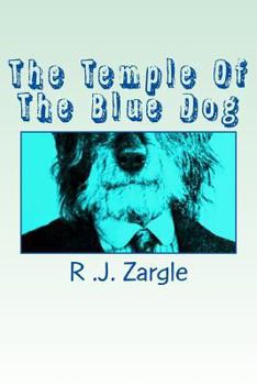Paperback The Temple Of The Blue Dog Book