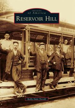 Reservoir Hill - Book  of the Images of America: Maryland