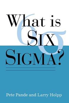 Paperback What Is Six Sigma? Book