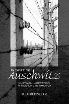 Hardcover In Spite of Auschwitz Book