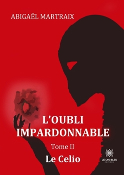 Paperback L'oubli impardonnable [French] Book