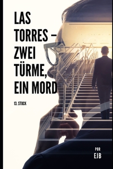 Paperback Las Torres - Zwei Türme, ein Mord [German] Book
