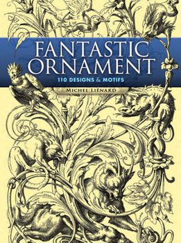 Paperback Fantastic Ornament: 110 Designs and Motifs Book