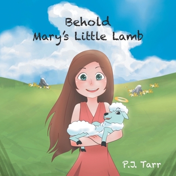 Paperback Behold Mary's Little Lamb Book