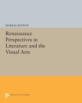 Paperback Renaissance Perspectives in Literature and the Visual Arts Book