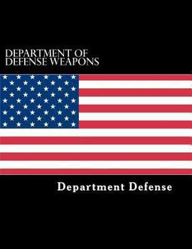 Department of defense weapons