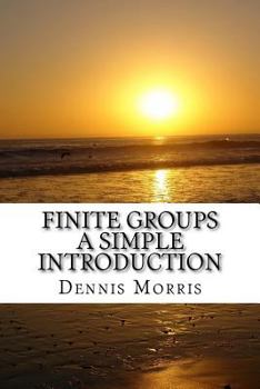 Paperback Finite Groups - A Simple Introduction Book