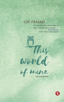 Paperback This World of Mine: selected poems Book