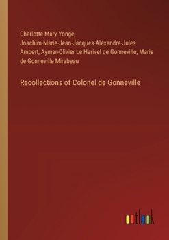 Paperback Recollections of Colonel de Gonneville Book