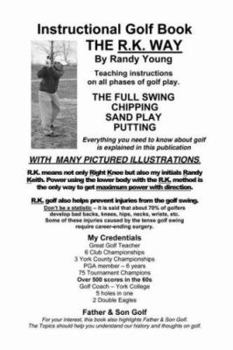 Paperback Instructional Golf Book: The R.K. Way Book