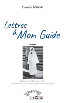 Paperback Lettres à mon guide [French] Book