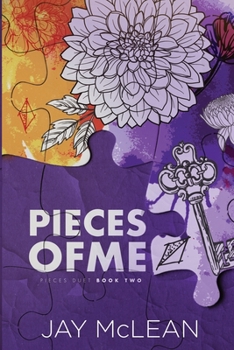 Pieces of Me (Alternate Cover) (Pieces Duet - Book #2 of the Pieces Duet