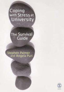 Paperback Coping with Stress at University: A Survival Guide Book