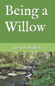 Paperback Being a Willow Book