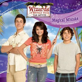 Paperback Wizards of Waverly Place: The Movie Magical Mistake Book