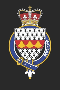 Ingram: Ingram Coat of Arms and Family Crest Notebook Journal (6 x 9 - 100 pages)