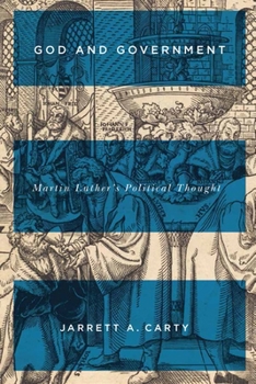 Paperback God and Government: Martin Luther's Political Thought Book