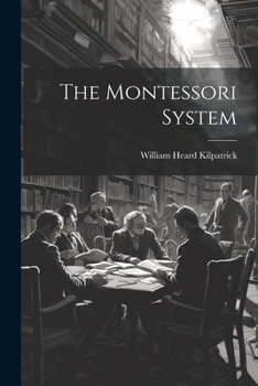 Paperback The Montessori System Book