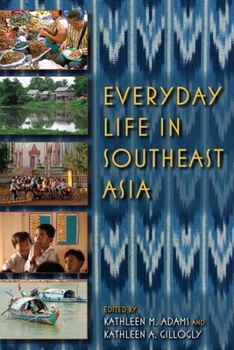 Paperback Everyday Life in Southeast Asia Book