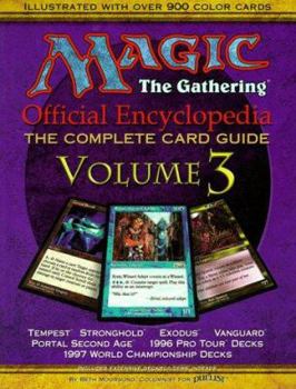Paperback Magic: The Gathering -- Official Encyclopedia, Volume 3: The Complete Card Guide Book