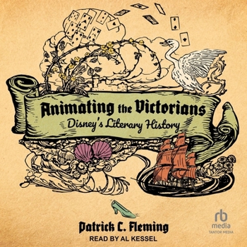 MP3 CD Animating the Victorians: Disney's Literary History Book