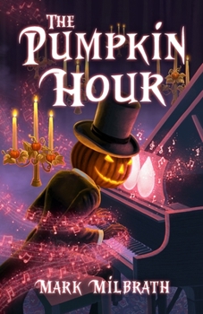 Paperback The Pumpkin Hour Book