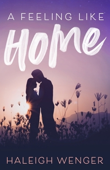 Paperback A Feeling Like Home Book