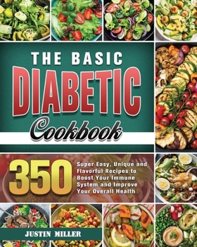 Paperback The Basic Diabetic Cookbook Book