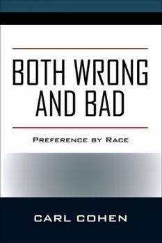 Paperback Both Wrong and Bad: Preference by Race Book