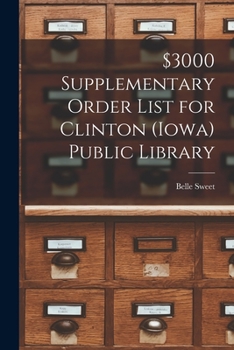 Paperback $3000 Supplementary Order List for Clinton (Iowa) Public Library Book