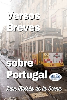 Paperback Versos Breves Sobre Portugal [Spanish] Book