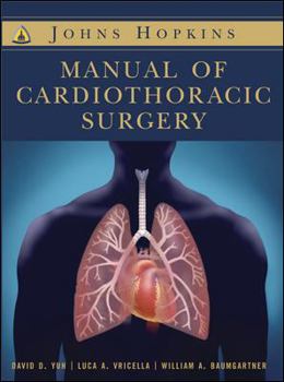 Hardcover The Johns Hopkins Manual of Cardiothoracic Surgery Book
