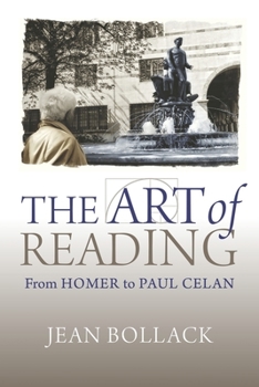 Paperback The Art of Reading: From Homer to Paul Celan Book