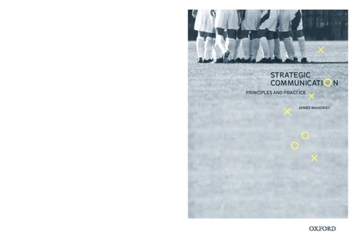 Paperback Strategic Communication: Principles and Practice Book