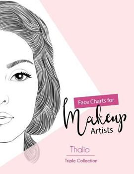 Face Charts for Makeup Artist: Thalia Triple Collection