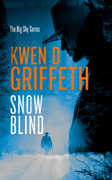 Snow Blind (Big Sky)