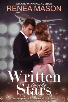 Paperback Written in the Stars: A Contemporary Hollywood Romance Book