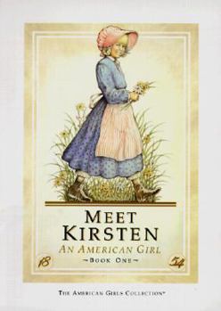 School & Library Binding Meet Kirsten: An American Girl Book