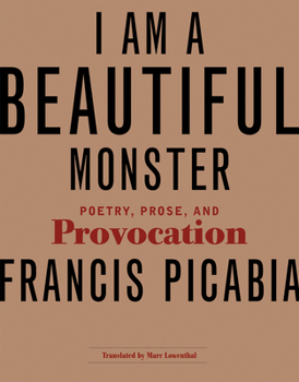 Paperback I Am a Beautiful Monster: Poetry, Prose, and Provocation Book