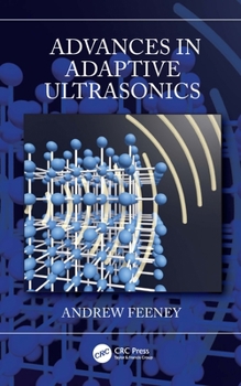 Hardcover Advances in Adaptive Ultrasonics Book