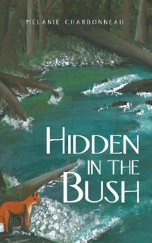 Paperback Hidden in the Bush Book