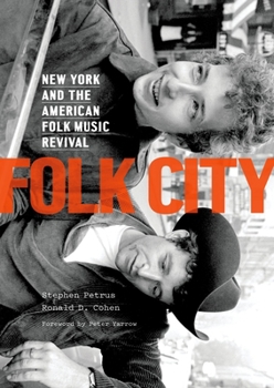 Hardcover Folk City: New York and the American Folk Music Revival Book