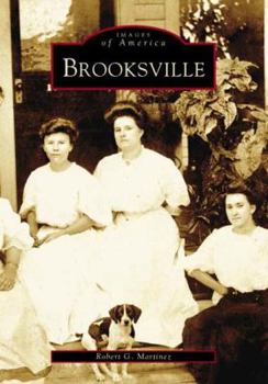 Brooksville - Book  of the Images of America: Florida