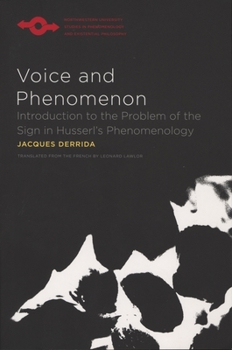 Paperback Voice and Phenomenon: Introduction to the Problem of the Sign in Husserl's Phenomenology Book