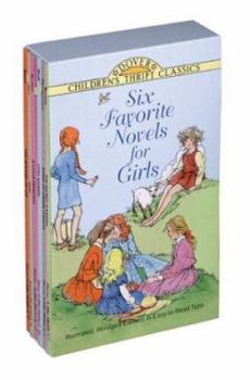 Paperback Six Favorite Novels for Girls: Anne of Green Gables, The Secret Garden, Story of Pocahantas, A Little Princess, Little Women and Heidi Book